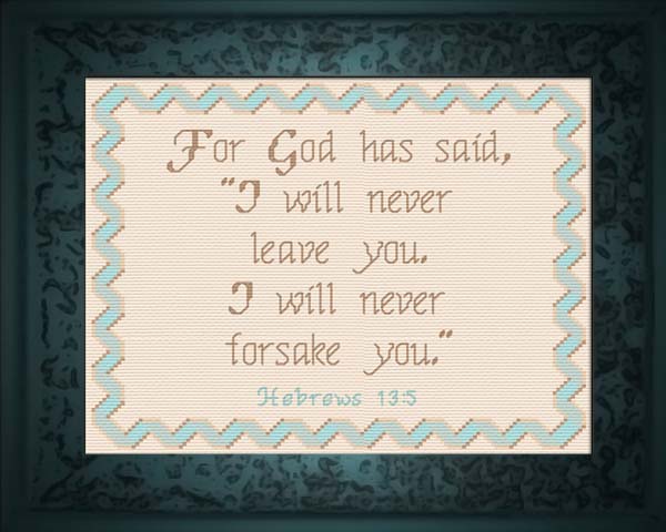 I Will Never Leave You - Hebrews 13:5